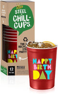 Steel Chill Cups 16 oz. Reusable Party Cups, Happy Birthday, 100% recyclable by SteelChillCups