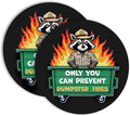 Only You Can Prevent Dumpster Fires Drink Cup Holder Coaster Set of 2, Funny by Unknown